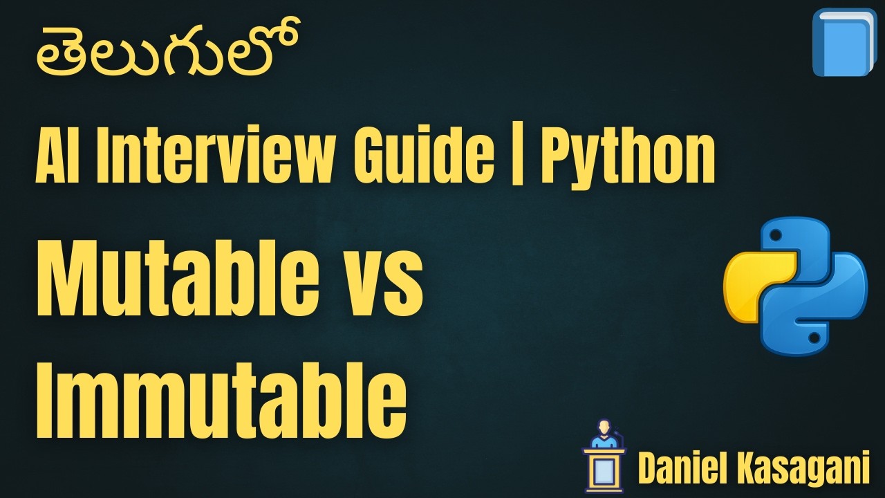 7. Mutable and Immutable Objects | AI Interview Guide | Python - YouTube