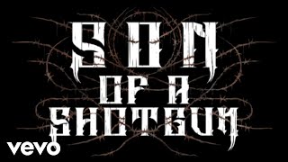 Son of a Shotgun - Strike Above The Neck (Official Music Video)