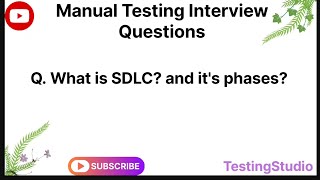 What is SDLC & its different phases | Software Development Life Cycle | Testing Interview Question