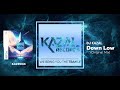 Dj kazal  down low original mixkazal records official music release  progressive trance