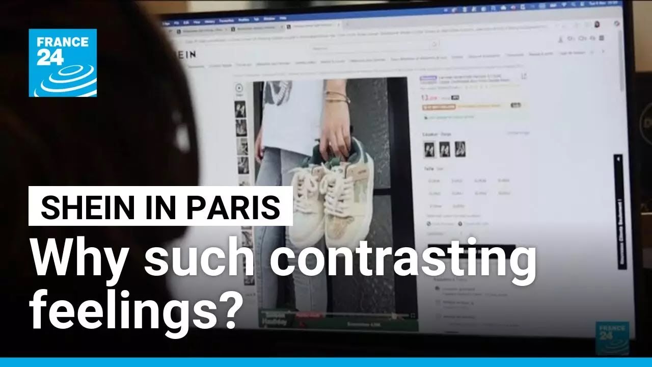 Why does Shein draw such contrasting feelings? A look at France • FRANCE 24 English