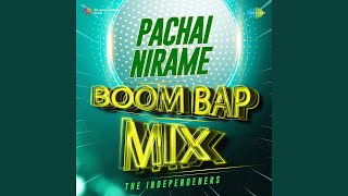 Pachai Nirame - Boom Bap Mix