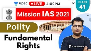 Mission IAS 2021 | Polity by Pawan Sir | Fundamental Rights