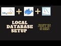 Local Database setup In just  5 Mins (docker+mysql+workbench)