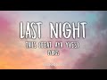 Tails Last Night Feat AYA YVES Lyrics mp3