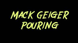 Mack Geiger - Pouring Instrumental