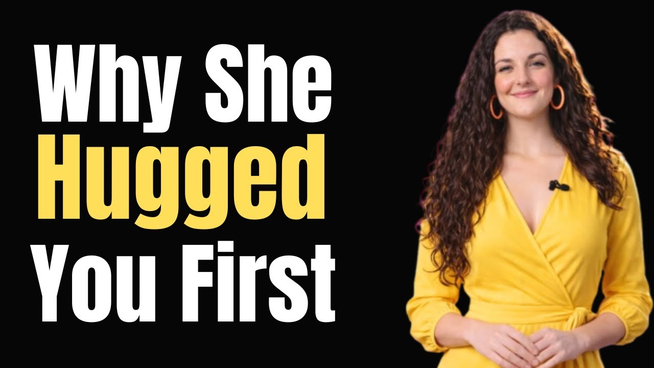 When She Hugs You First… She’s Sending a Signal Most Men Miss | FEMALE PSYCHOLOGY |