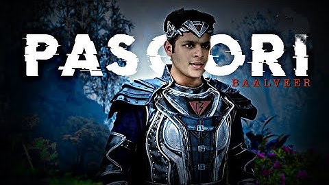PASOORI - BAALVEER EDIT #devjoshi #baalveerreturns #baalveer #status #edit
