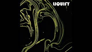 Liquify - Liquify (2020) (Full Album)