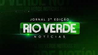 RIO VERDE NOTÍCIAS 2° EDIÇÃO 01/04/2025