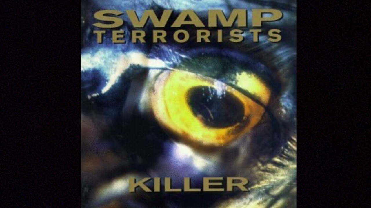 Swamp Terrorists - Killer (1996) full album