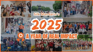 Silk Mandarin 2025 · Year in Review 丝合汉语 2025 · 年度回顾🚀