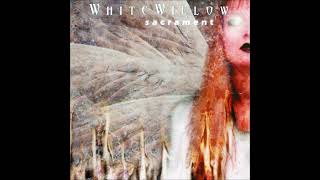 Watch White Willow Gnostalgia video
