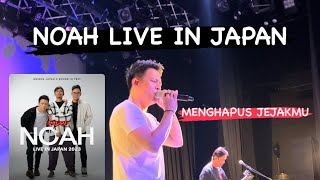 NOAH - MENGHAPUS JEJAKMU ‼️[ live gorilla hall osaka] #noah #konsernoah #sahabatnoah