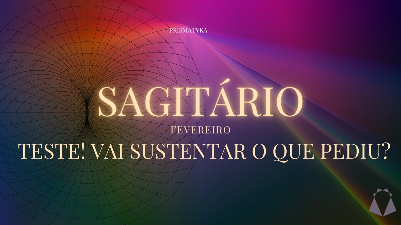 SAGITÁRIO ♐ FEVEREIRO! ABRA ESPAÇO, NÃO PERDE TEMPO! VC RECEBE O QUE PEDIU AO UNIVERSO