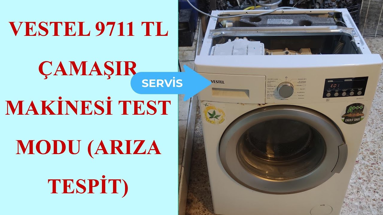 Vestel 9711 TL Çamaşır Makinesi Test Modu - YouTube