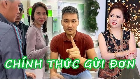 Thủy Tiên - Công Vinh chính thức gửi đơn tố cáo bà Nguyễn Phương Hằng lên Bộ Công an