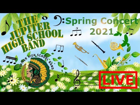 Jupiter High School Band - Spring Concert 2021