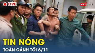 Tin nóng toàn cảnh Tối 6/11 |Tin mạng xã hội nóng nhất | Thời sự Việt Nam 24h mới nhất |VietTimes