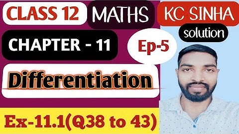 Ep-5|Class-12|Kc Sinha Solution|Ex-11.1(Q38 to 43)|..........