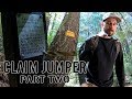 Claim Jumper Part Two - Asserting Ownership Of The Gold Mine in 4K