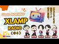 XLAMPラジオ（仮）第4回放送