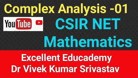 Complex Analysis-01@youtube Series @CSIR NET/GATE/IIT JAM/PhD/CUCET...Mathematics #onlinecoaching