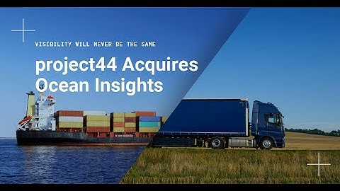 project44 acquires Ocean Insights