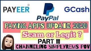 GCASH PAYPAL PAYEER PAYING APPS 2020 | WEBSITE UPDATE 2020 |  SCAM O LEGIT? | REALTALK | PART III