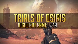 Destiny - Trials of Osiris - Highlight Game #19
