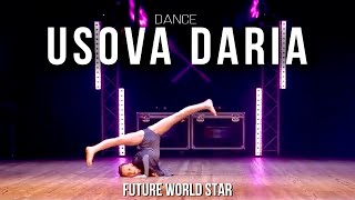Современный танец | УСОВА ДАРЬЯ | FUTURE WORLD STAR.