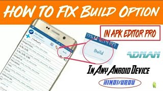 How to fix Build option in Apk Editor pro-[without root]||no root|| 100% screenshot 4