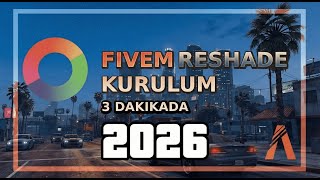 Fi̇vem Reshade Kurulumu 2026 Güncel Rehber