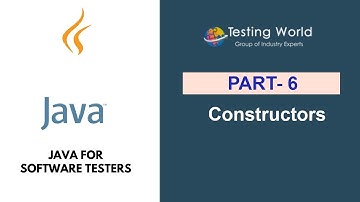 Java for Software Testers: Constructors