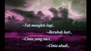 BlackRose - Cinta Abadi(lyric versions)