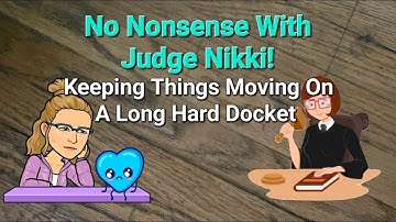 Judge Mundkowski Docket - A long and tough day for Judge Nikki!