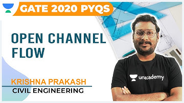 Open Channel Flow | GATE 2020 PYQs | Krishna Prakash