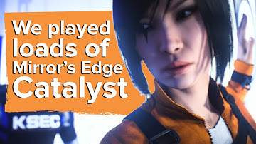 We played the first few hours of Mirror