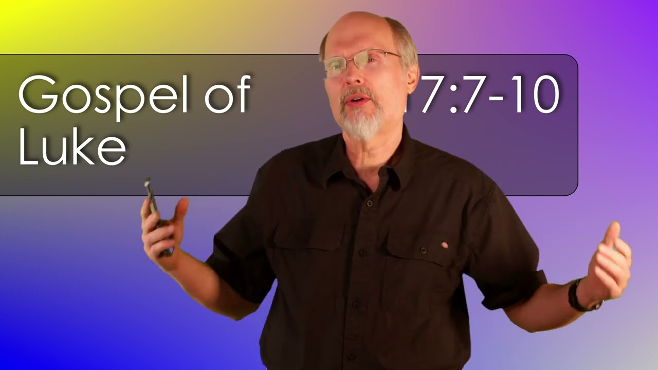 Лука 17:7-10 Бесполезные рабы