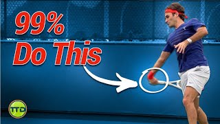 Why 99% of Tennis Pros swing this way...(Drill included)