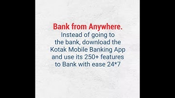 How to get started on the Kotak Mobile Banking App