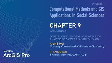 Chapter 9- Regionalization-SCMC AZP SKATER MAX-P REDCAP in ArcGIS Pro