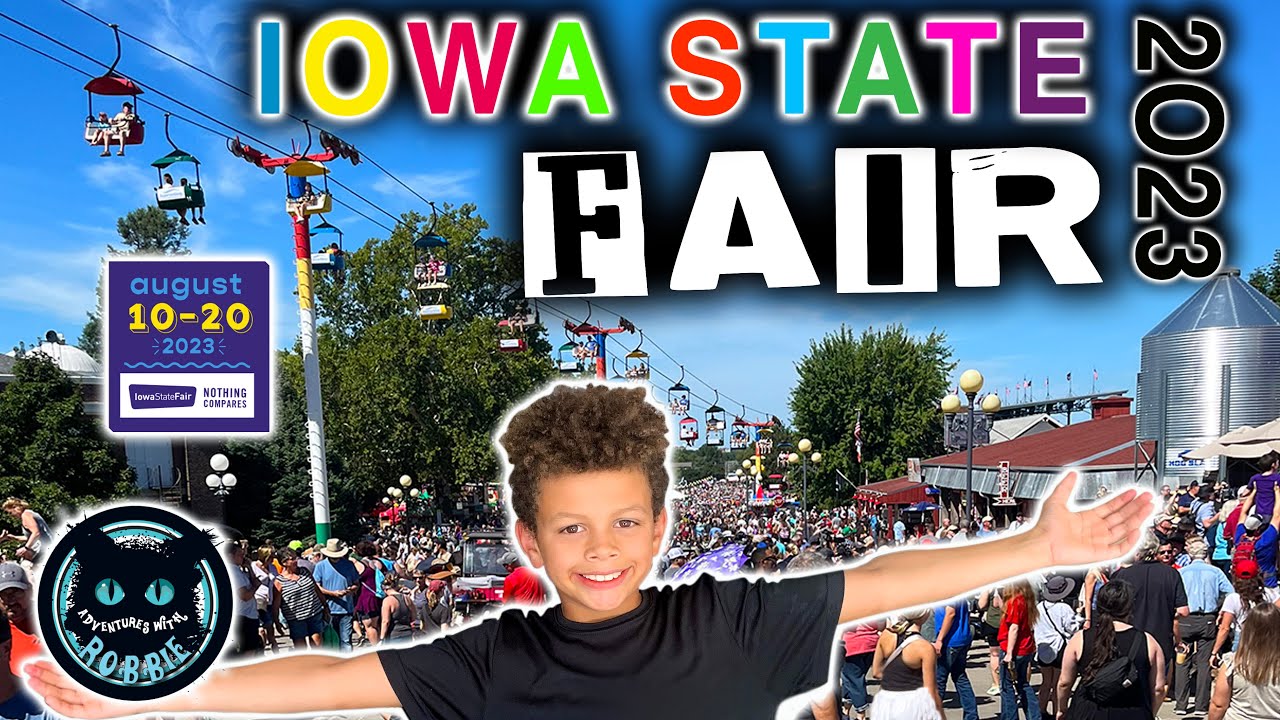Iowa State Fair 2023 – Food, Rides & Summer Fun with Robbie! - YouTube