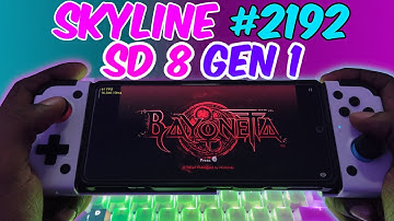 Skyline (Android) Bayonetta | Snapdragon 8 Gen 1 | POCO F4 GT | Skyline 2192 |