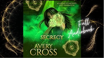 Secrecy: Academy of Ancients Book 6