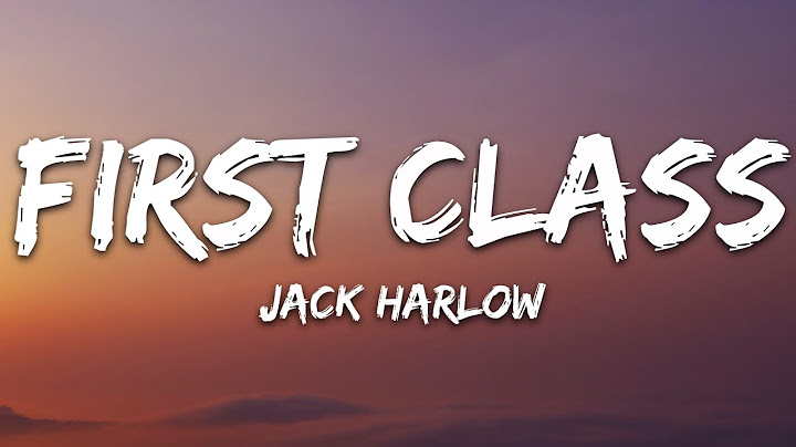 First Class Lyric Video version - Lyric Video performance video thumbnail