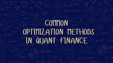 Optimization methods used in Quantitative Finance (Intro)