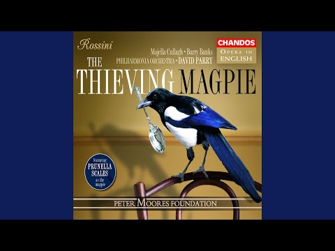 Watch The Thieving Magpie, Act I Scene 1: Oh, daughter, let me embrace you (Fernando, Ninetta) on YouTube