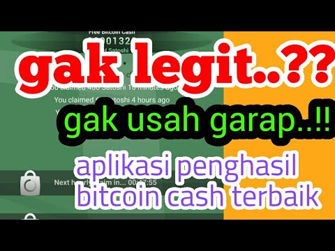 Aplikasi Bitcoin Cash terbaik, terbukti legit dan membayar 2020..!!