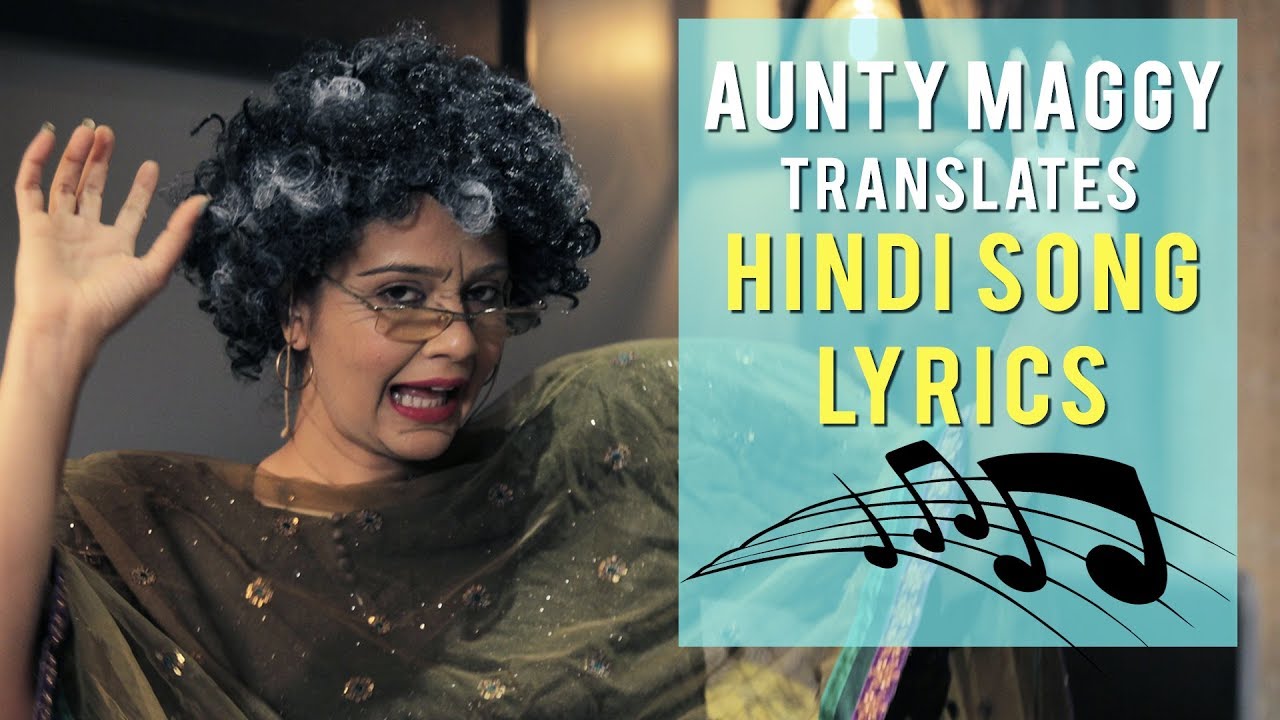 Weirdest Hindi Song lyrics, funniest bollywood songs in 'Maggy's Lyrical Looney Tunes'